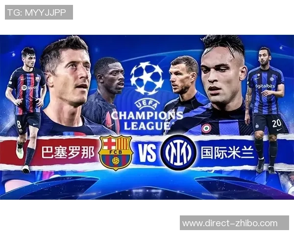 欧冠足球2带你领略豪门球队的辉煌历史与激烈对决 欧冠足球2带你领略豪门球队的辉煌历史与激烈对决